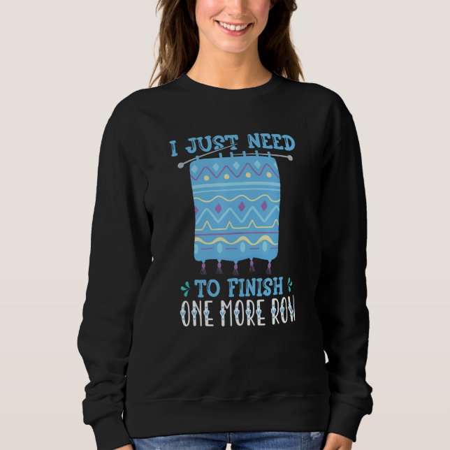 Sudadera Solo Necesito Terminar Un Crochet De Fila Más (Anverso)