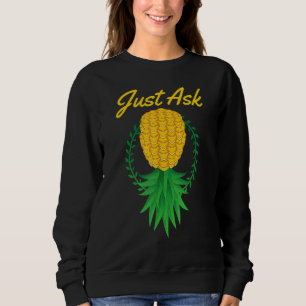 Sudadera Solo Preguntar Piña Columpio Al Revés Fruta Veran
