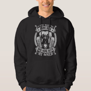 Sudadera Solo quiero beber cerveza y colgar con mi Boxer