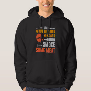 Sudadera Solo Quiero Beber Cerveza Y Fumar Un Poco De Barba