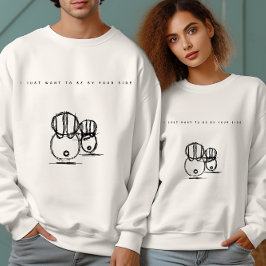 Sudadera Sólo Quiero Estar A Tu Lado | Mujer
