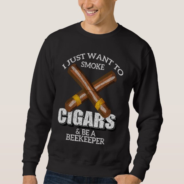 Sudadera Solo quiero fumar cigarrillos y ser un beEKEEPER B (Anverso)