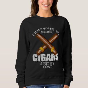 Sudadera Solo Quiero Fumar Cigarros Y Mascota Mis Cabras