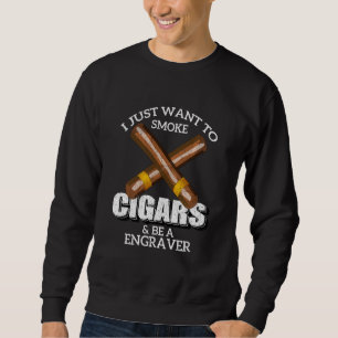 Sudadera Solo Quiero Fumar Cigarros Y Ser Un Engaño Grabado