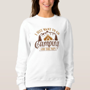 Sudadera Solo Quiero Ir De Camping Y Tomar Napas