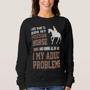 Sudadera Solo Quiero Montar Mi Caballo Priesiano Mi Adulto 