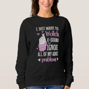 Sudadera Solo Quiero Ver K Drama Y Olvidar A Mi Adulto P