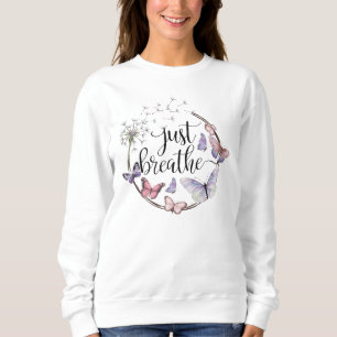 Sudadera Sólo Respira Dandelion Floral Butterflies Citas