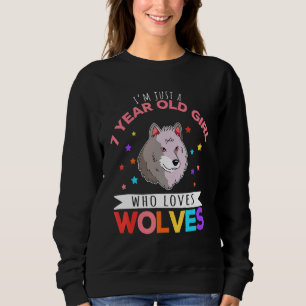 Sudadera Solo soy un Chica de 7 años que ama al lobo lobo