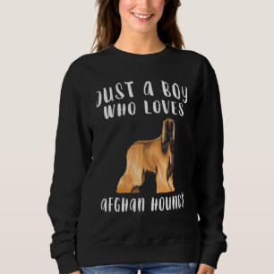 Sudadera Solo Soy Un Niño Que Ama Los Perros De Raza Afgano