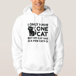 Sudadera Solo Tengo Un Gato