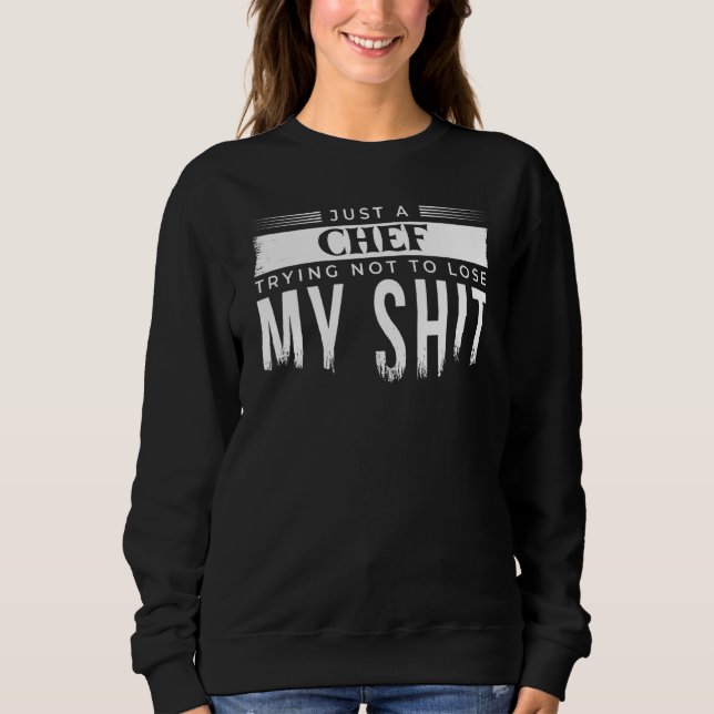 Sudadera Sólo Un Chef Tratando De No Perder Mi Restaurante  (Anverso)