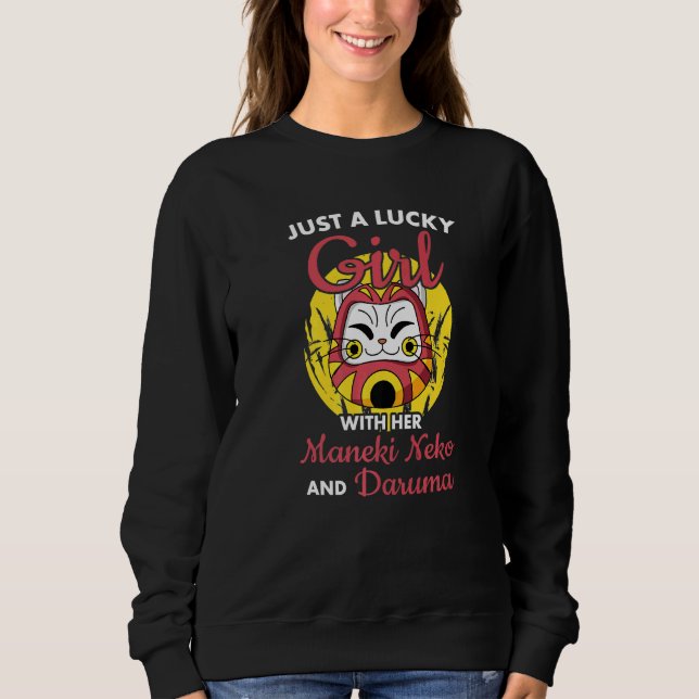 Sudadera Solo Un Chica Con El Japonés Maneki Neko Lucky Cat (Anverso)