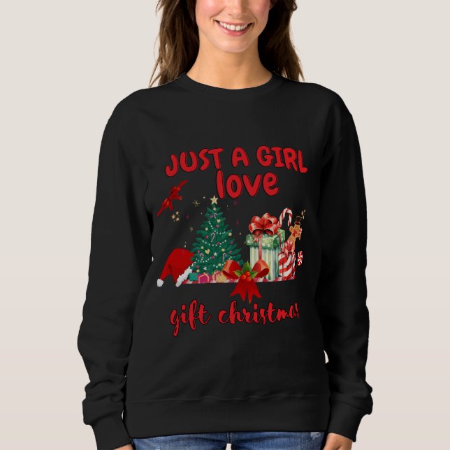 Sudadera sólo un chica navidad de regalos de amor (Anverso)