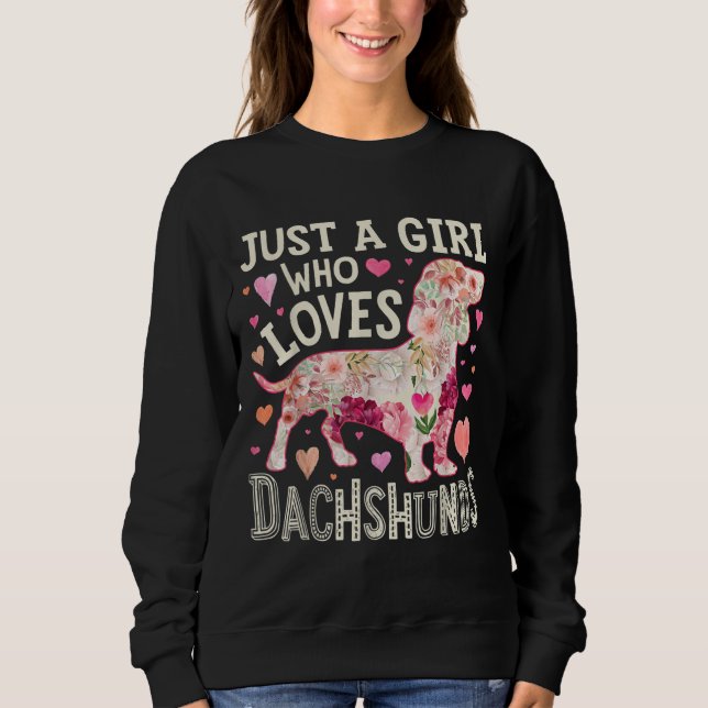 Sudadera Sólo un Chica que ama a Dachshunds (Anverso)
