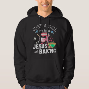Sudadera Sólo Un Chica Que Ama A Jesús Y A Baking - Gracios