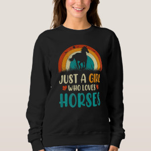 Sudadera Solo Un Chica Que Ama A La Vaquera De Caballos De