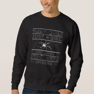 Sudadera Sólo un Chica que ama a las arañas feas Halloween