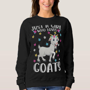 Sudadera Solo un Chica que ama a las cabras, una cabra lind
