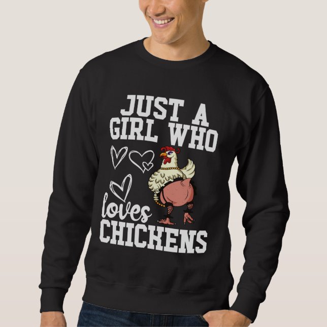 Sudadera Sólo un Chica que ama a las gallinas 102 (Anverso)