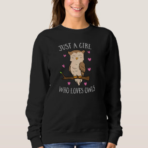 Sudadera Sólo Un Chica Que Ama A Las Lechuzas Chica De Lech