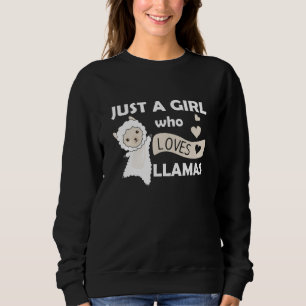 Sudadera Sólo un Chica que ama a las llamadas animales come