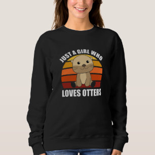 Sudadera Sólo un Chica que ama a las nutrias - nutria linda