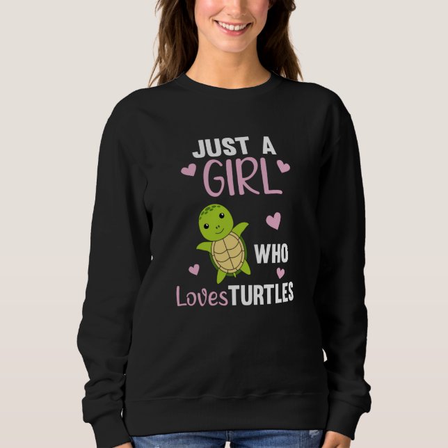 Sudadera Sólo un Chica que ama a las tortugas (Anverso)