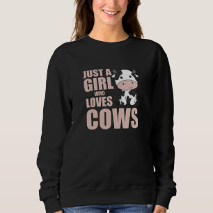 Sudadera Sólo un Chica que ama a las vacas la granja de ani