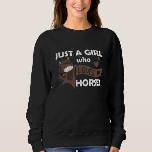 Sudadera Sólo un Chica que ama a los caballos dulce Pony