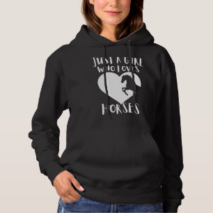 Sudadera Solo un Chica que ama a los caballos una linda pin