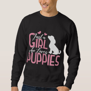 Sudadera Sólo un Chica que ama a los cachorros cachorro Per