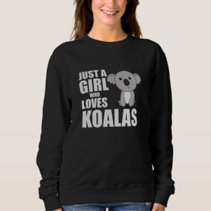 Sudadera Sólo un Chica que ama a los Chicas de animales Koa