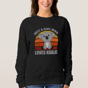Sudadera Sólo un Chica que ama a los Chicas de animales Koa