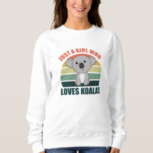 Sudadera Sólo un Chica que ama a los Chicas de animales Koa