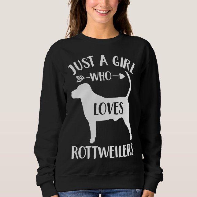 Sudadera Sólo un Chica que ama a los Chicas de los rottweil (Anverso)
