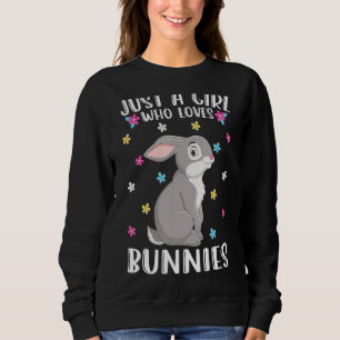Sudadera Solo un Chica que ama a los conejos divertidos