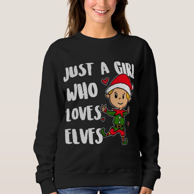 Sudadera Solo un Chica que ama a los elfos Navidades guapos (Anverso)
