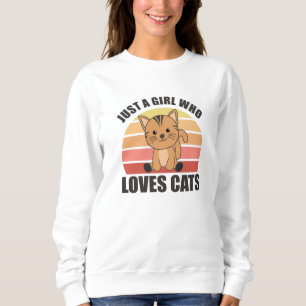 Sudadera Sólo Un Chica Que Ama A Los Gatos Cutáneos Animale