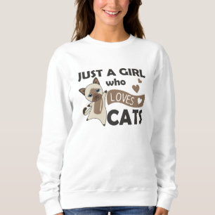 Sudadera Sólo un chica que ama a los gatos dulces