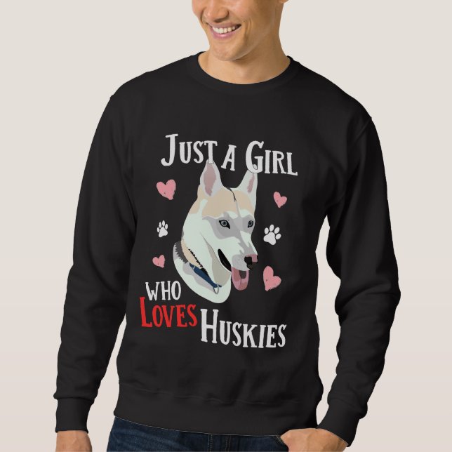 Sudadera Sólo un Chica que ama a los Huskies (Anverso)