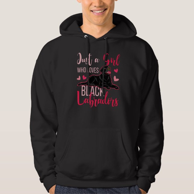 Sudadera Solo un Chica que ama a los labradores negros dueñ (Anverso)