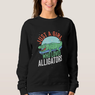 Sudadera Solo un Chica que ama a los lagartos cocodrilos