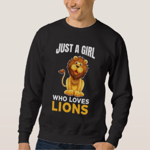 Sudadera Sólo un Chica que ama a los leones cutáneos vestua