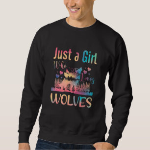 Sudadera Sólo un Chica que ama a los lobos acuarela lobo sa
