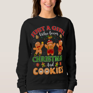 Sudadera Sólo Un Chica Que Ama A Los Navidades Y Cookies Gi