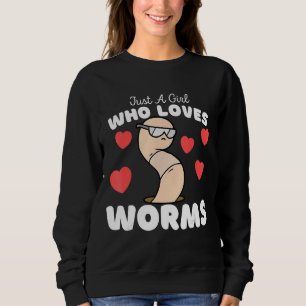 Sudadera Sólo Un Chica que ama a los niños de gusanos dulce