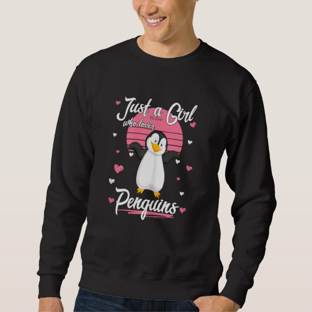 Sudadera Sólo un Chica que ama a los pingüinos malcriados C (Anverso)