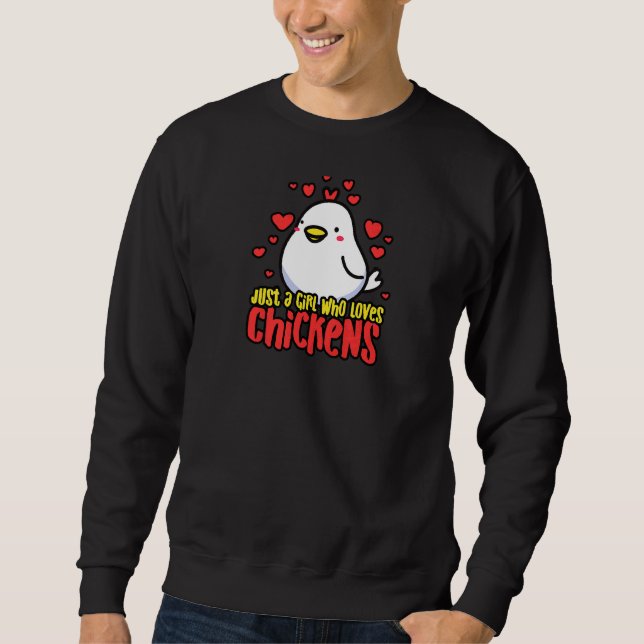 Sudadera Sólo un Chica que ama a los pollos (Anverso)