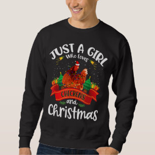 Sudadera Sólo un Chica que ama a los pollos y Navidades